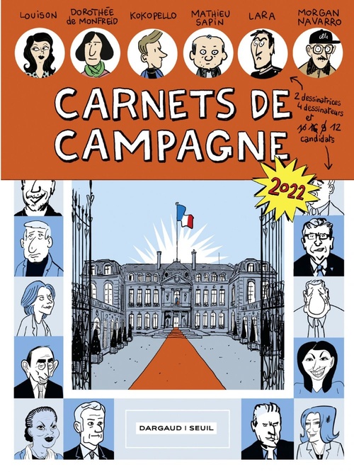 ebook cover of Carnets de Campagne, by Kokopello, Lara Louison, Dorothée de Monfreid, Morgan Navarro, Mathieu Sapin