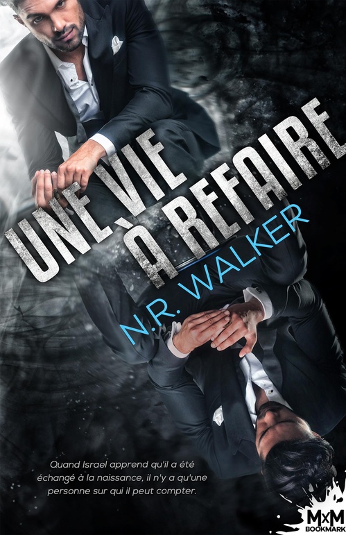 Couverture ebook de Une vie à refaire, de N. R. Walker
