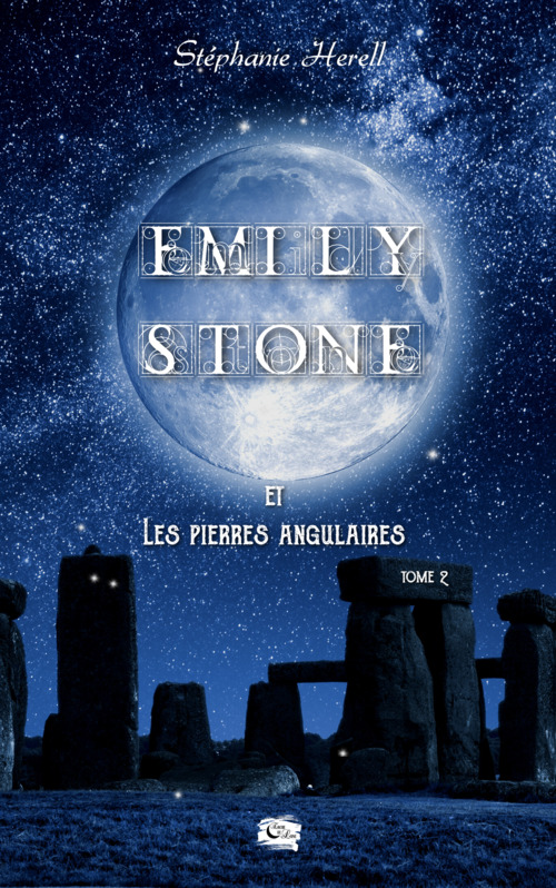ebook cover of Emily Stone et les pierres angulaires, by Stéphanie Herell