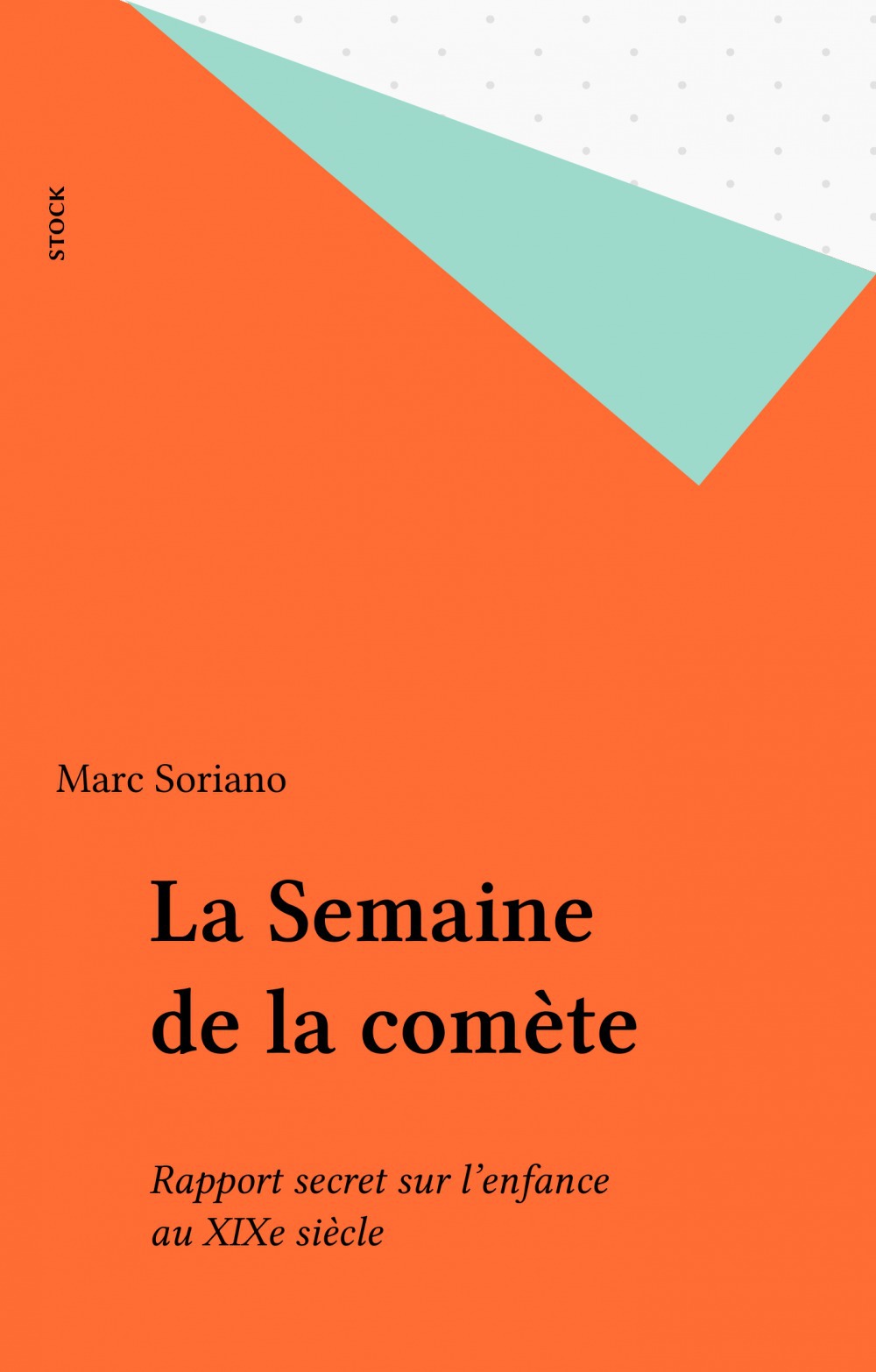 ebook cover of La Semaine de la comète, by Marc Soriano