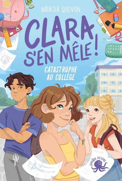 ebook cover of Clara s'en mêle - Catastrophe au collège, by Natacha Quentin, Amandine Lebois