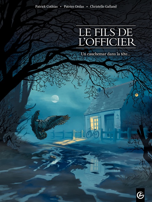 Couverture ebook de Le Fils de l'Officier - Tome 2, de Patrick Cothias, Christelle Galland, Patrice Ordas
