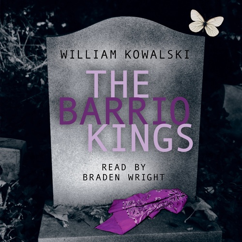 Couverture audiobook de The Barrio Kings, de William Kowalski