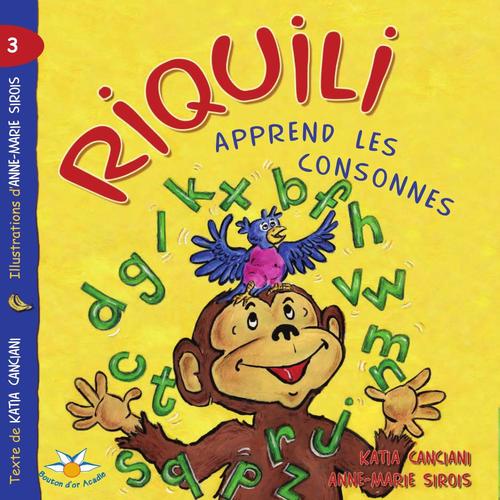 ebook cover of Riquili apprend les consonnes, by Canciani Katia