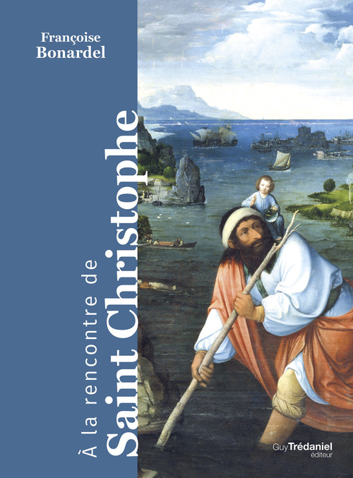 ebook cover of A la rencontre de Saint Christophe, by Françoise Bonardel