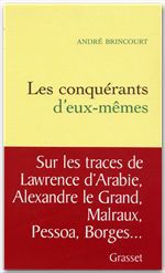 Couverture ebook de Les conquérants d'eux-mêmes, de André Brincourt