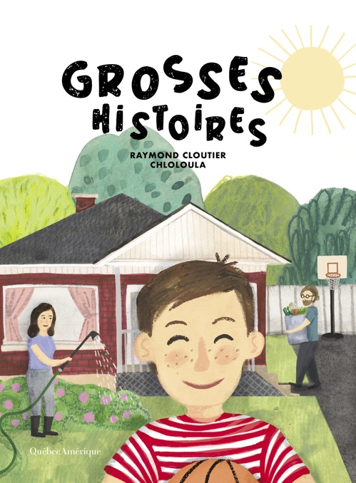 ebook cover of Grosses histoires, by Raymond Cloutier
