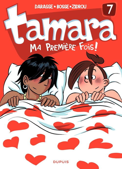 Couverture ebook de Tamara - Tome 7 - Ma première fois, de Zidrou, Bosse, Christian Darasse