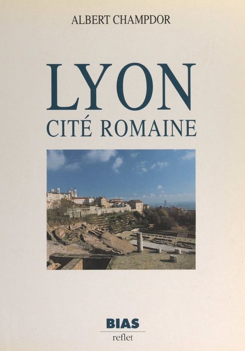 Couverture ebook de Lyon, de Albert Champdor