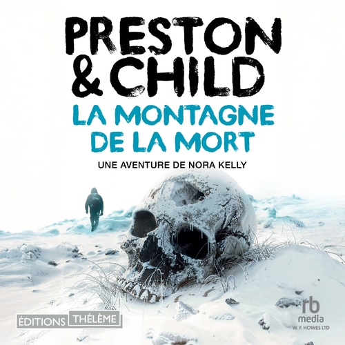 Couverture audiobook de La montagne de la mort, de Douglas Preston, Lincoln Child