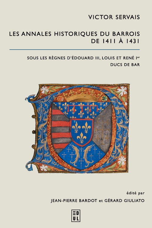 Couverture ebook de Victor Servais. Les Annales historiques du Barrois de 1411 à 1431, de