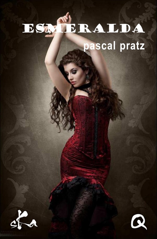 Couverture ebook de Esmeralda, de Pascal Pratz