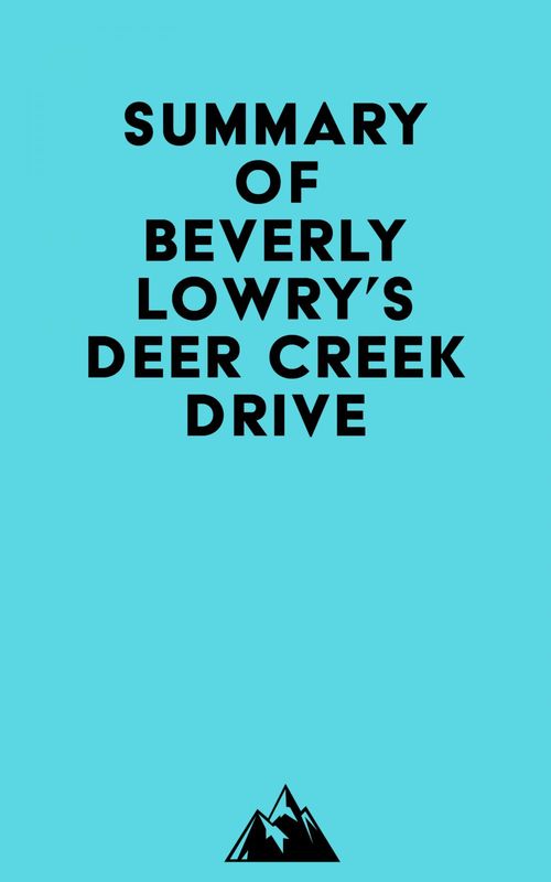 Couverture ebook de Summary of Beverly Lowry's Deer Creek Drive, de Everest Media