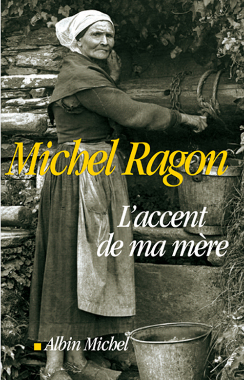 ebook cover of L'Accent de ma mère, by Michel Ragon