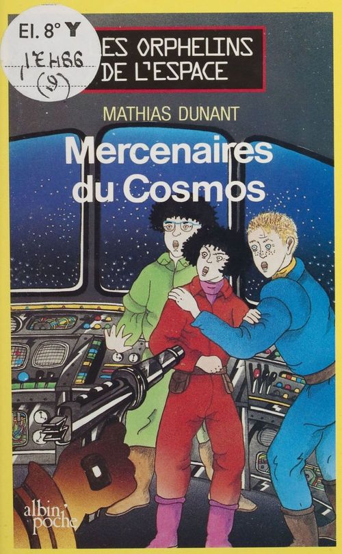 Couverture ebook de Les Mercenaires du cosmos, de Mathias Dunant