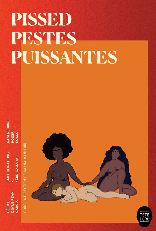 Couverture ebook de Pissed pestes puissantes, de Sanna Mansouri
