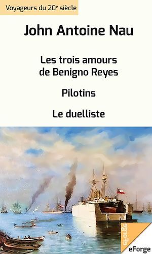 ebook cover of Les trois amours de Benigno Reyes, by John-Antoine Nau