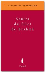 ebook cover of Soûtra du filet de Brahmâ, by Collectif