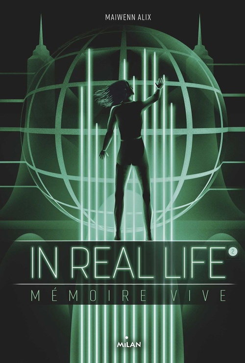 ebook cover of In Real Life, Tome 02, by Maiwenn Alix, Matt Murphy