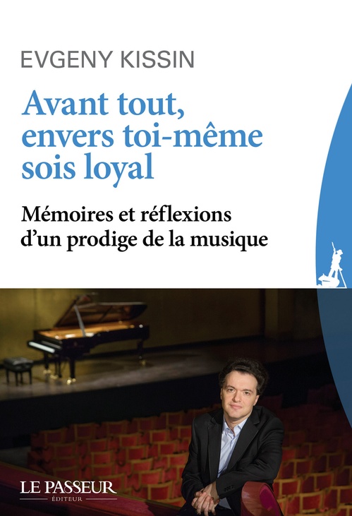 ebook cover of Avant tout, envers toi-même sois loyal, by Eugeny Kissin