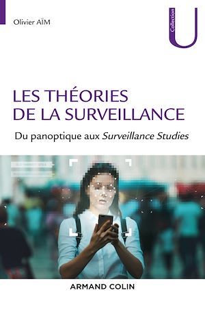 Couverture ebook de Les théories de la surveillance, de Olivier Aim