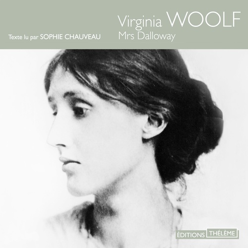 audiobook cover of Mrs Dalloway, by Virginia Woolf