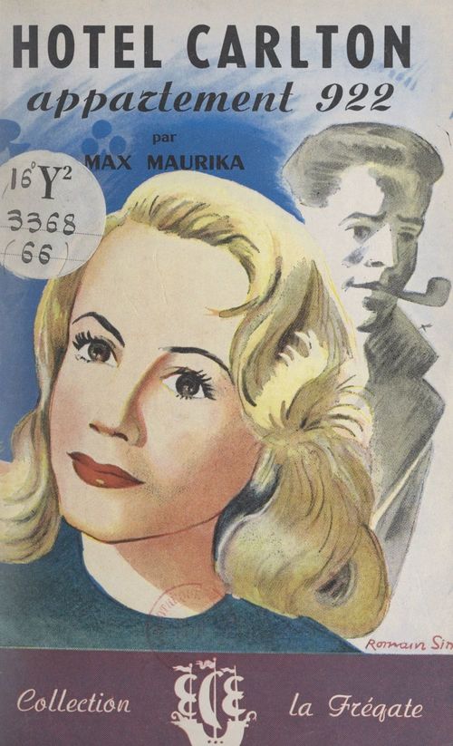 Couverture ebook de Hôtel Carlton, appartement 922, de Max Maurika