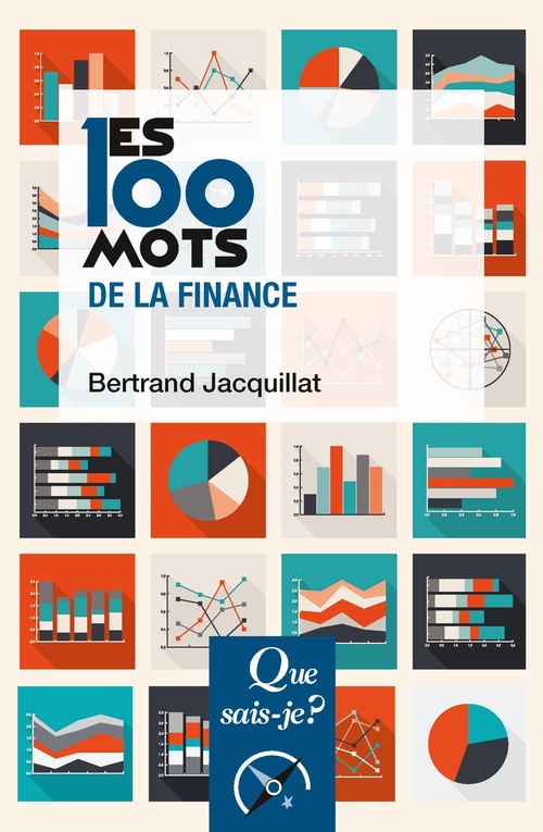 Couverture ebook de Les 100 mots de la finance, de Bertrand Jacquillat