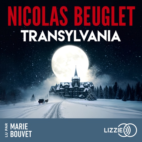 Couverture audiobook de Transylvania, de Nicolas Beuglet