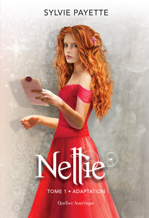 ebook cover of Nellie, Tome 1 - Adaptation, by Sylvie Payette