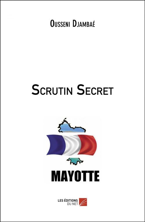 Couverture ebook de Scrutin Secret, de Ousseni Djambae