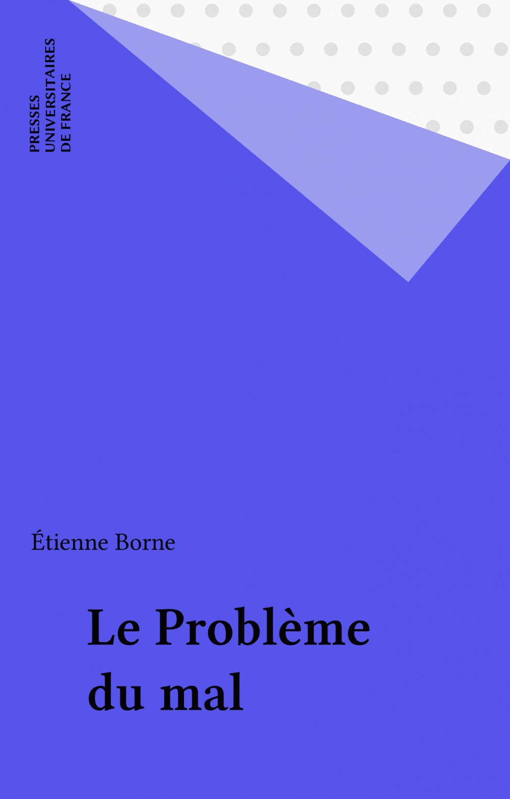 Couverture ebook de Le Problème du mal, de Etienne Borne
