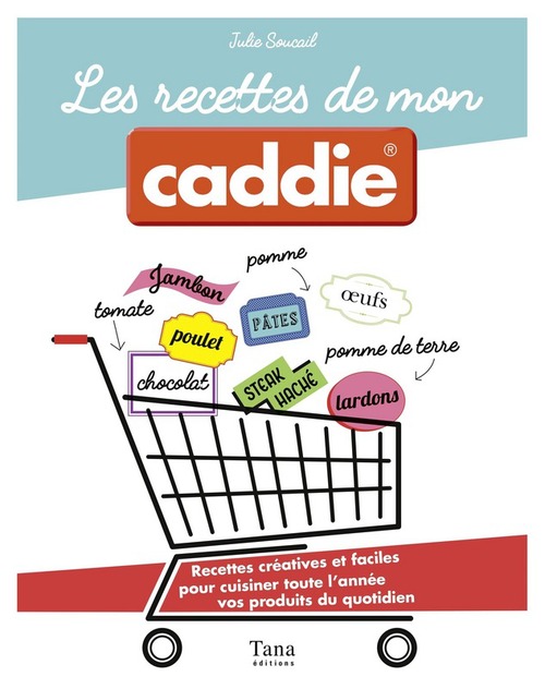 ebook cover of Les recettes de mon caddie, by Julie Soucail