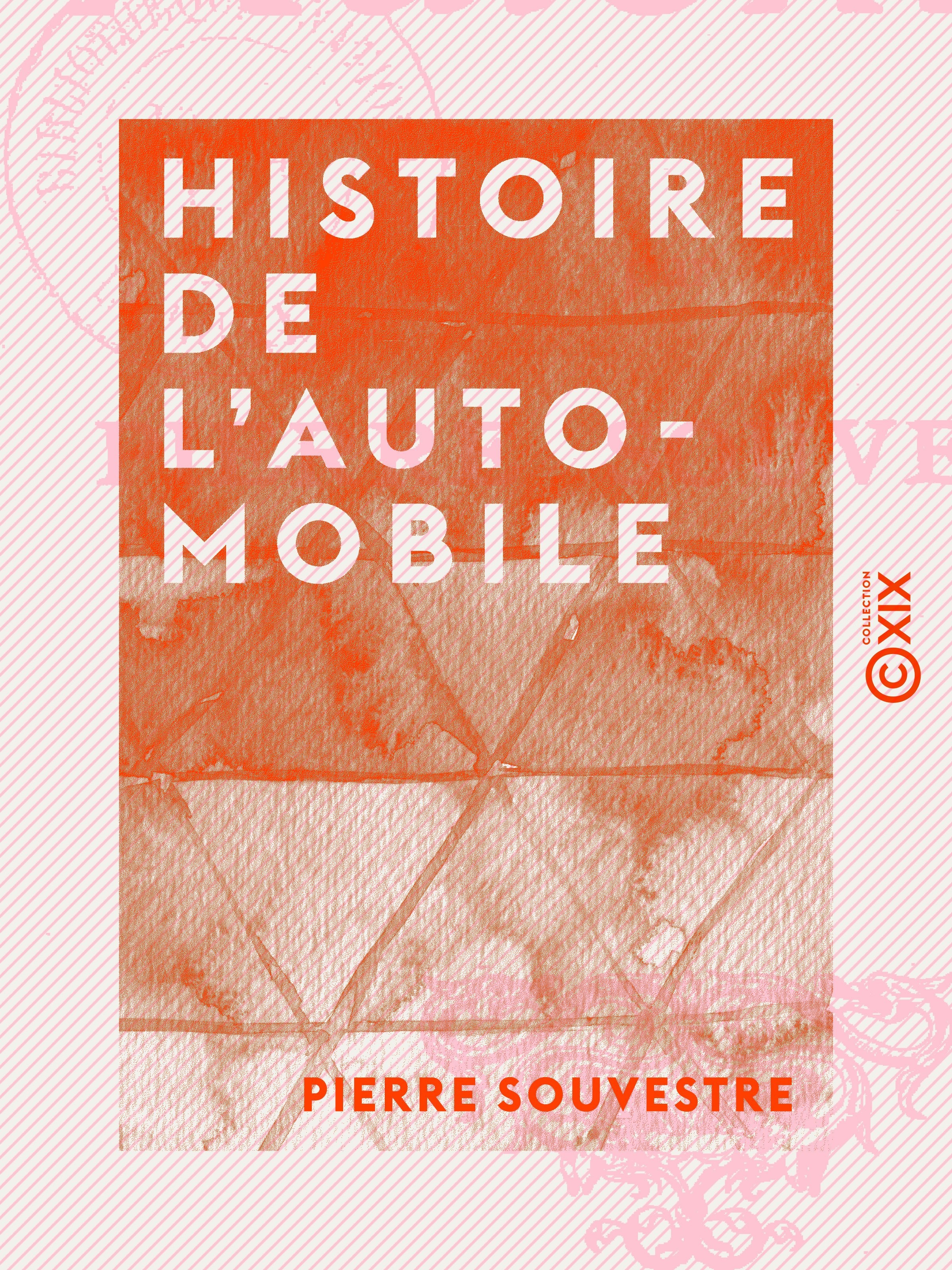 ebook cover of Histoire de l'automobile, by Pierre Souvestre