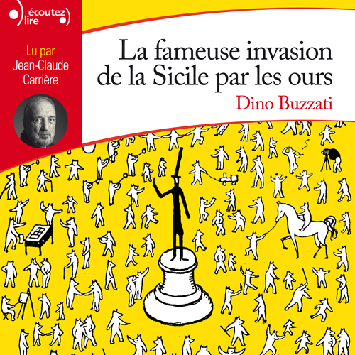 Couverture audiobook de La fameuse invasion de la Sicile par les ours, de Dino Buzzati