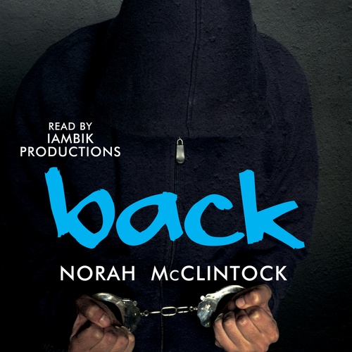 Couverture audiobook de Back, de Norah Mcclintock