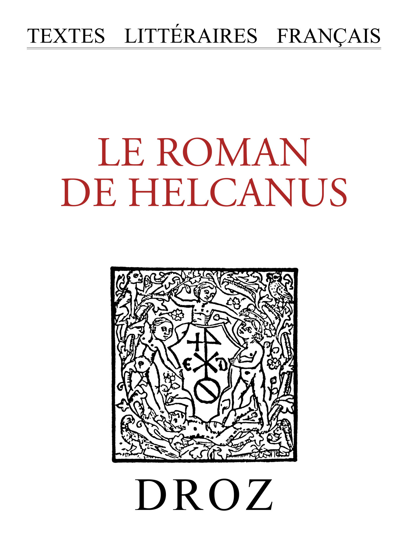 Couverture ebook de Le roman de Helcanus, de
