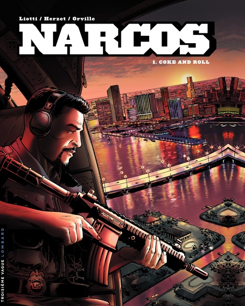 ebook cover of Narcos - tome 1 - Coke and Roll, by Emmanuel Herzet, Orville