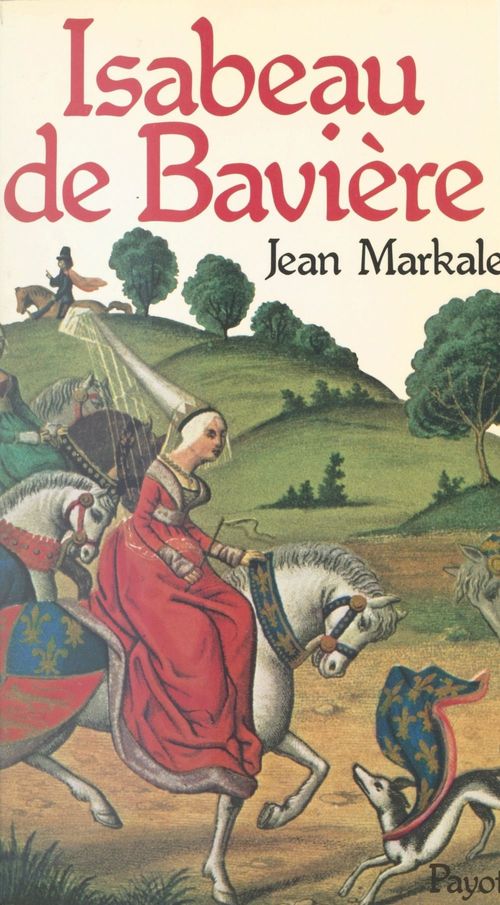 Couverture ebook de Isabeau de Bavière, de Jean Markale