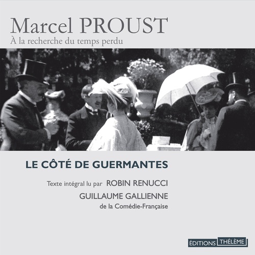 Couverture audiobook de Le Côté de Guermantes, de Marcel Proust