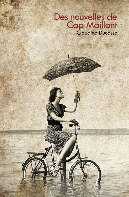 ebook cover of Des nouvelles de Cap Maillant, by Claudine Ducasse