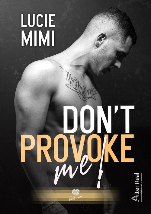Couverture ebook de Don't Provoke me !, de Lucie Mimi
