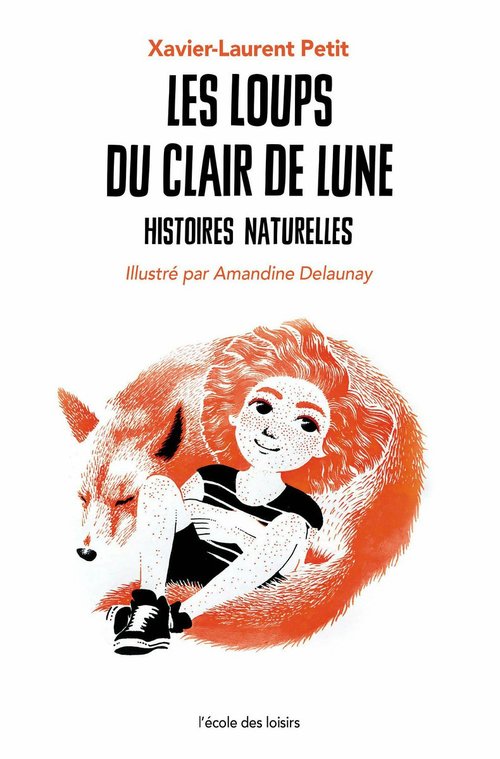 ebook cover of Les loups du clair de lune, by Amandine Delaunay, Xavier-Laurent Petit