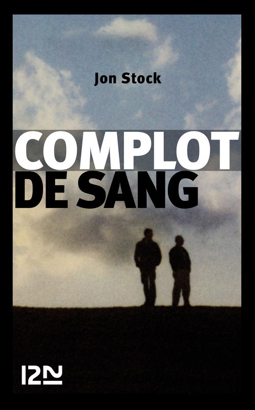 Couverture ebook de Complot de sang, de Stock Jon