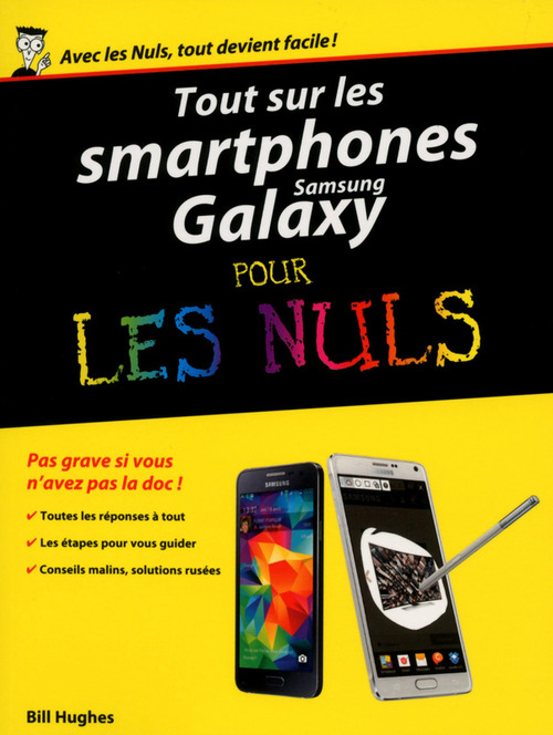Couverture ebook de Tout sur les smartphones Samsung Galaxy Pour les Nuls, de Bill Hughes