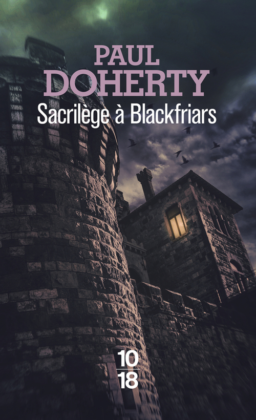 ebook cover of Sacrilège à Blackfriars, by Paul Doherty