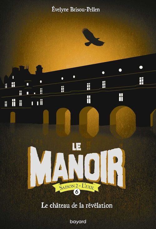 ebook cover of Le manoir saison 2, Tome 06, by Évelyne BRISOU-PELLEN