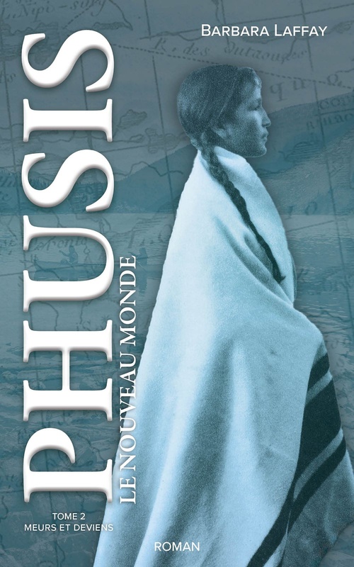 ebook cover of Phusis le nouveau monde - Tome 2, by Barbara Laffay