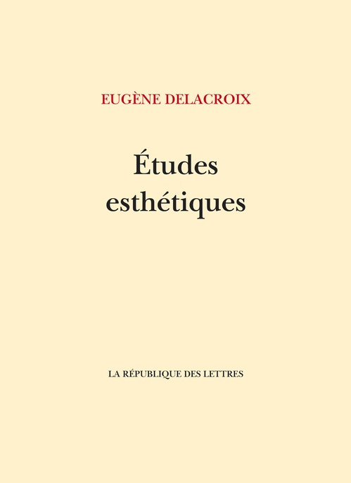 Couverture ebook de Études esthétiques, de Eugène Delacroix