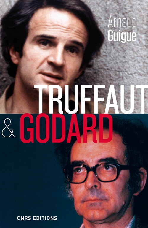 ebook cover of Truffaut & Godard, by Arnaud Guigue